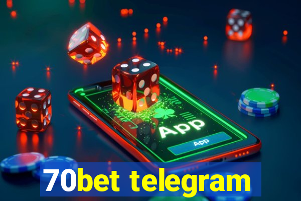 70bet telegram